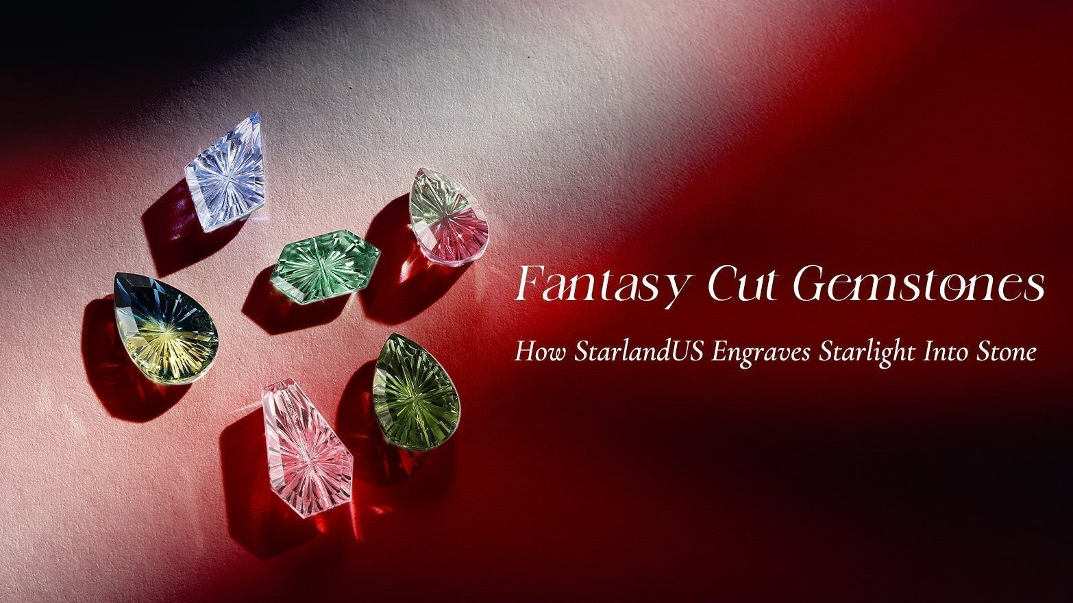 Fantasy Cut Gemstones: How StarlandUS Engraves Starlight Into Stone