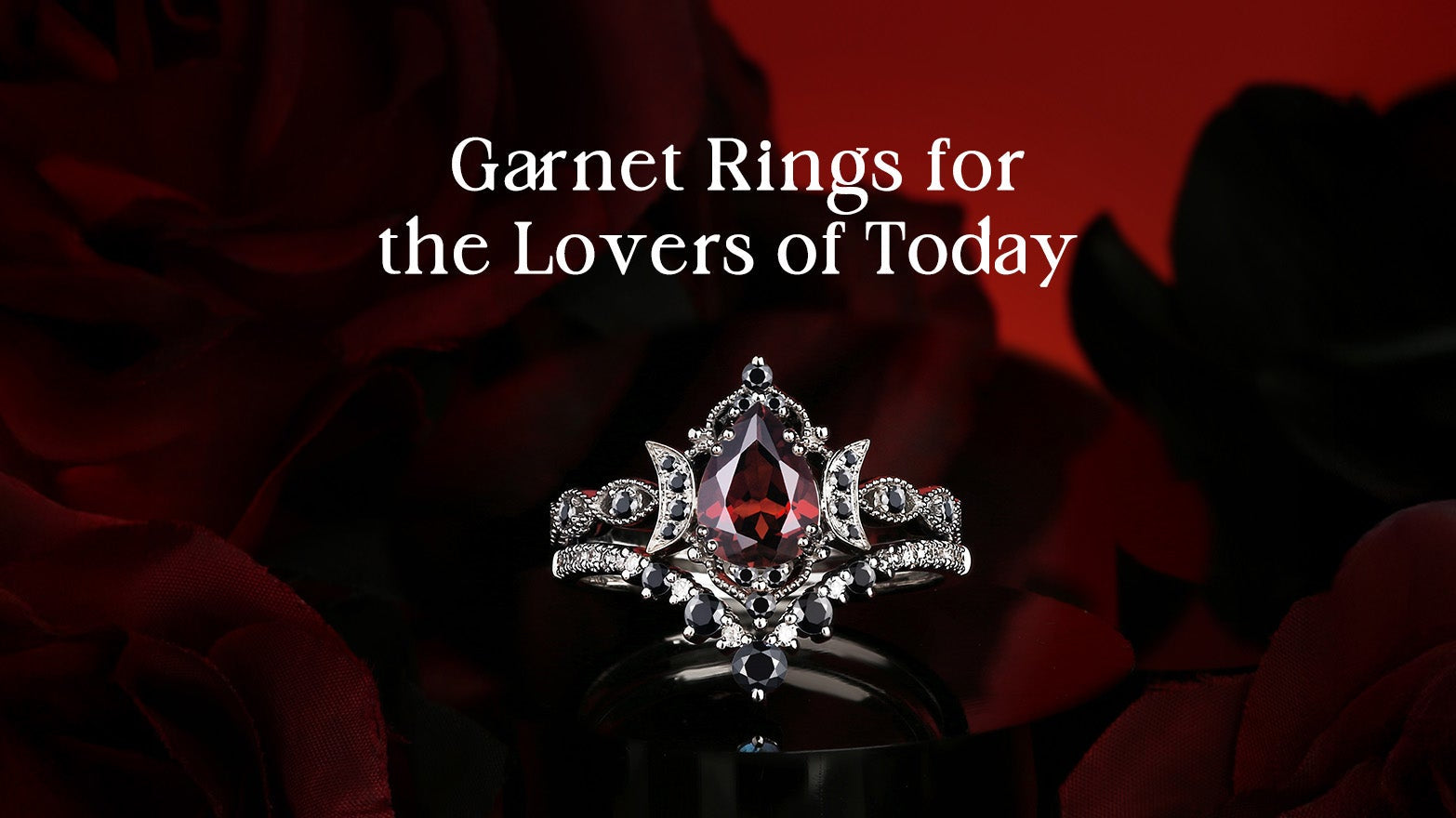 Garnet Rings for the Lovers of Today
