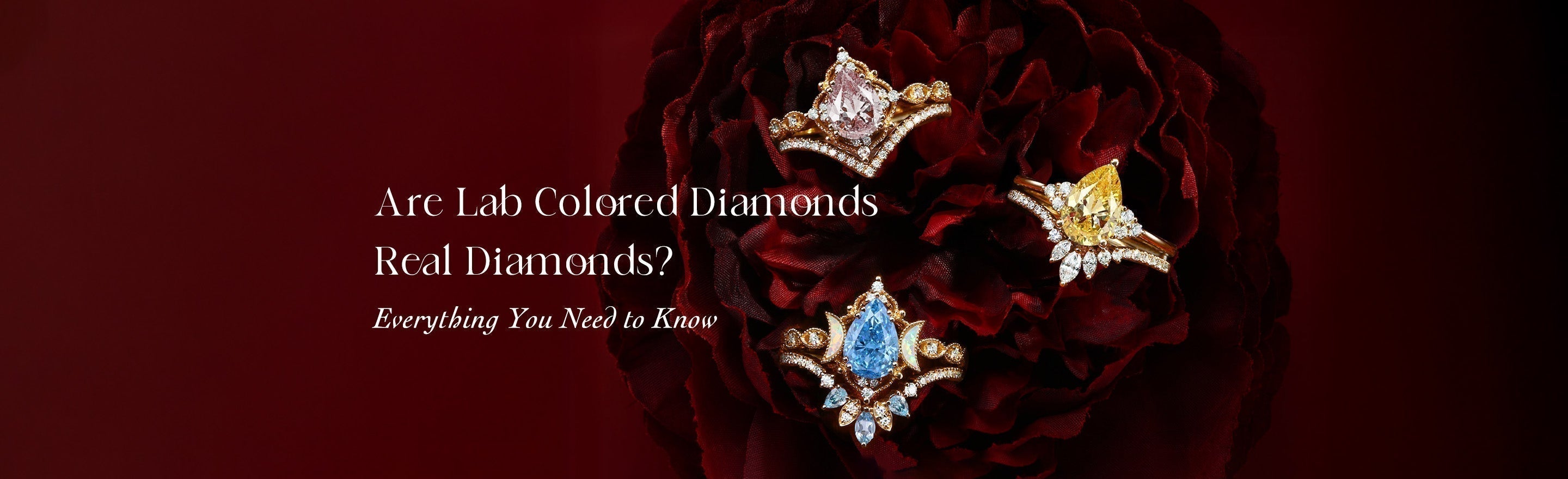 Are Lab Colored Diamonds Real Diamonds? Everything You Need to Know