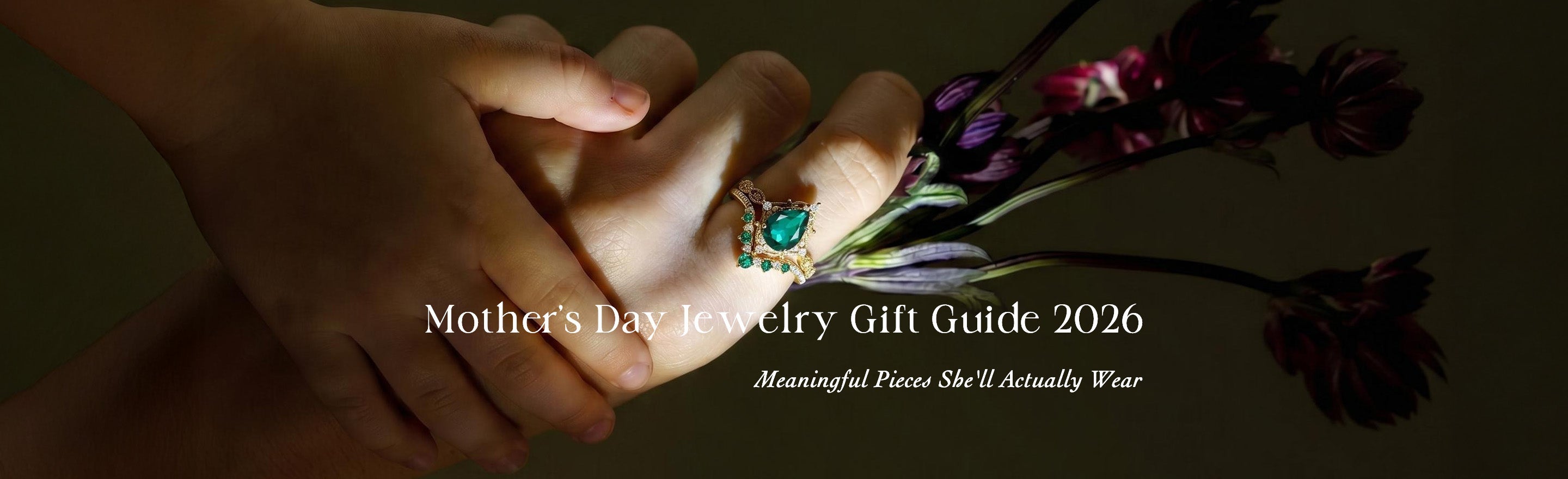 Mother's Day Jewelry Gift Guide 2026: Meaningful Pieces She'll Actually Wear